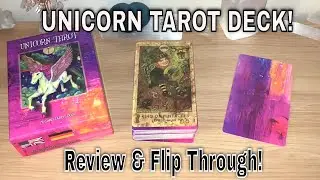 🦄 UNICORN TAROT DECK! Review & Flip Through! 🦄
