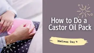 How To Apply Castor Oil Packs for Fibroids, Painful Periods, and Endo | Fibroid Wellness Tips