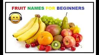 FRUIT NAMES WITH AUDIO VISUAL AIDS IN TEACHING
