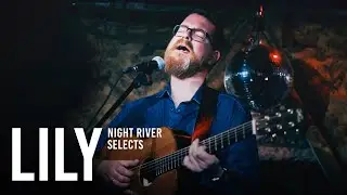 John Smith - Lily #NightRiver #Folk #Frome #LiveMusic