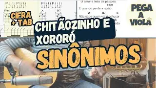 Sin&ocirc;nimos - Ch&X | Aprenda na Viola | Completo | Cifra e tab