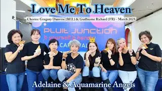 Love Me To Heaven - Line Dance - Choreo:Gregory Danvoie (BEL) & Guillaume Richard (FR) - March 2025
