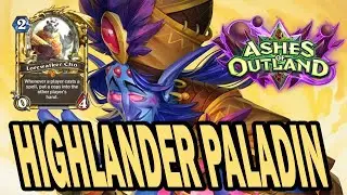 HIGHLANDER PALADIN | Ashes of Outland