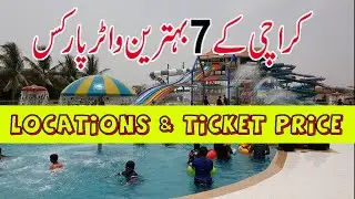 Top Water Parks In Karachi | Ticket Price and Locations