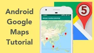 Android Google Maps Tutorial Ep 5: Creation Flow Conclusion- Kotlin Android Studio Development