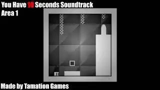 You Have 10 Seconds 2 Soundtrack - Area 1
