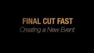 Creating a New Event in Final Cut Pro