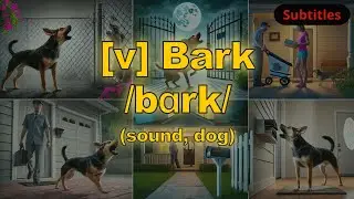 [v] Bark meaning (sound, dog) with 5 examples