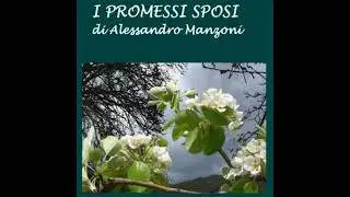 Promessi Sposi, I - Alessandro Manzoni