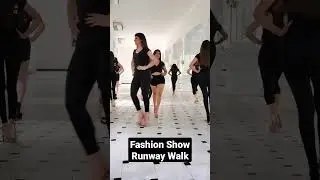 Fashion Show Runway Walk Class | End of Show Final Walk