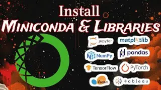 🚀 Install Jupyter Notebook with Miniconda | Set Up Pandas, Scikit-Learn, NumPy, Matplotlib in 2024!