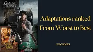 Ranking Book Adaptations From 'Masterpiece' to 'Total Mess