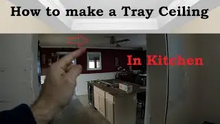 How to make a Tray Ceiling (Recessed Ceiling)