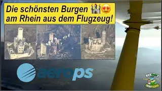 Koblenz und viele Burgen aus dem Flugzeug | aerops.com Werbung