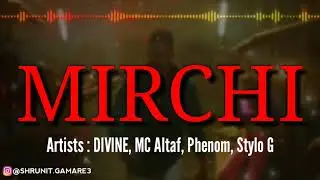 DIVINE - Mirchi ( 8D AUDIO )ft. MC Altaf, Phenom, Stylo G [ Headphones Recommended ]