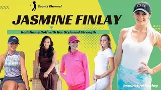 Jasmine Finlay: Redefining Golf with Her Style and Strength! 🌟🏌️&zwj;♀️