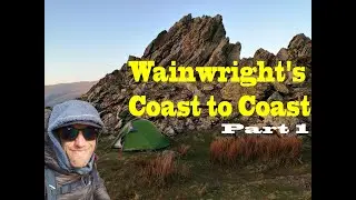 Wainwright's Coast To Coast - The Lake District (Part 1)