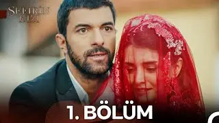 Sefirin Kızı 1. Bölüm
