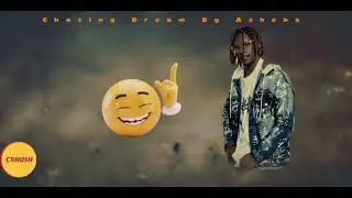 Asheba Music - Chasing Dream ( Lyric Visualizer )