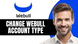 Как изменить тип учетной записи Webull