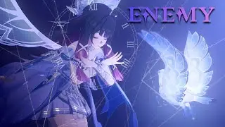 GENSHIN IMPACT [AMV/GMV] - ENEMY (4K)