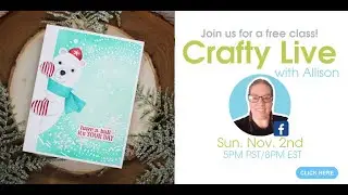 Crafty Live ~ Polar Bear Fun