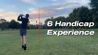 The 6 handicap experience [every shot]