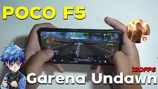 POCO F5 เทส Garena Undawn เปิด 120FPS ได้ด้วย