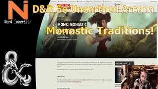 D&D 5e | Unearthed Arcana Review-Monastic Traditions  | Nerd Immersion
