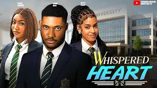 WHISPERED HEART - Be The First To Watch This Latest 2026 CHIDI DIKE Emotional Nollywood Movie