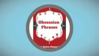 Obsession Phrases & Review