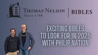 Exciting Bibles Coming in 2025!