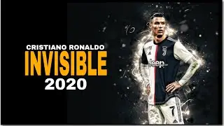 Cristiano Ronaldo - Invisible | Skills and Goals | 2020