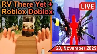 RV There Yet (With Martin/Jack) + Roblox Doblox Activation