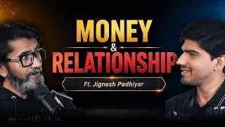 How I Became Crorepati and Successful Relationship Coach? Ft. Jignesh Padhiyar