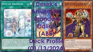 Derek's Adventure Branded Eldlich (ABE) Deck Profile (01/13/2024)