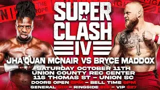 Bryce Maddox vs Jha'Quan Mcnair (Super Clash 4)