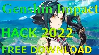 Genshin Impact Pc Hack |  XYZ | FREE DOWNLOAD CHEAT 2022