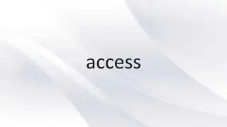 English vocabulary - access (Pronunciation + Example)
