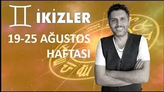 İkizler Burcu ve Yükselen İkizler 19-25 Ağustos Haftası Burç Yorumu