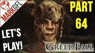 Let's Play Greedfall (Hard) #64