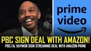 🥊 PBC SIGN DEAL WITH AMAZON PRIME!!! 🥊