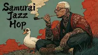 No words needed, just the groove: Gritty & Cool Samurai Jazz Hop | 50min