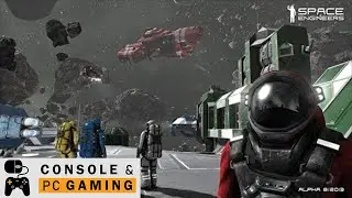 Space Engineers Episode 3 - One of the Best Space Games on PC