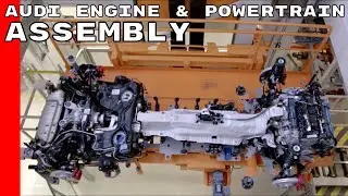 Audi Engine & Powertrain Assembly