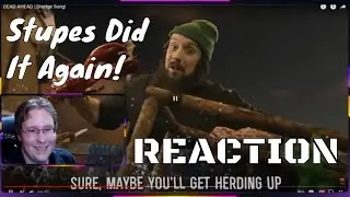 ⭐DEAD AHEAD (Dredge Song)︱REACTION (The Stupendium)