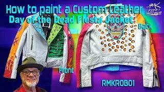 How to Paint Custom Leather Day of the Dead Fiesta Jacket #80
