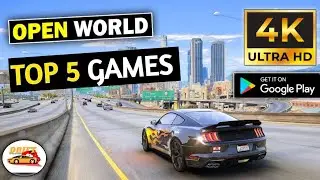 TOP 5 OPEN WORD Game For Android 2023 || Top 5 High Graphics Car Game || Car Games