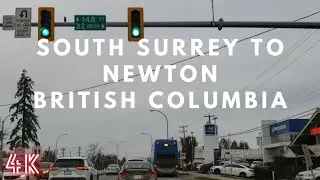 Surrey Driving - South Surrey to Newton - British Columbia Canada