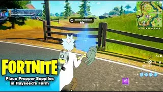 Place Prepper Supplies in Hayseed's Farm in Fortnite Chapter 2 Season 7